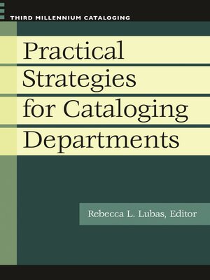 cover image of Practical Strategies for Cataloging Departments